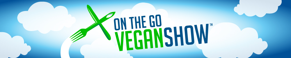 On The Go Vegan Show header image